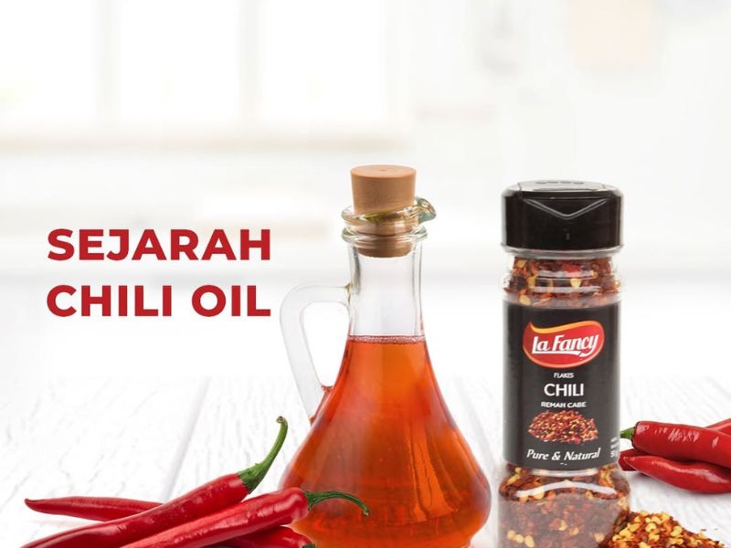 Sejarah Chili Oil